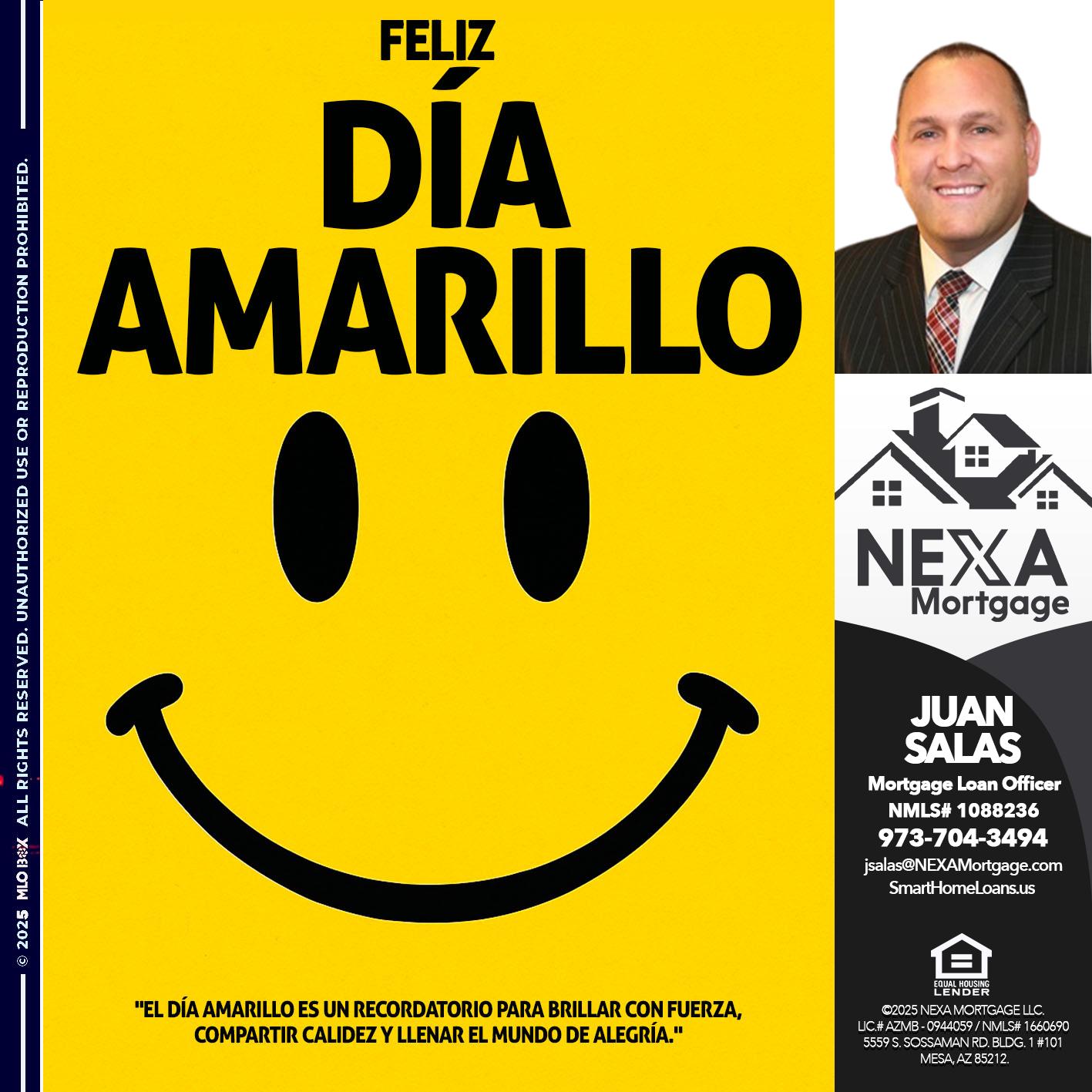 FELIZ DIA AMARILLO - Juan Salas -Sr. Mortgage Loan Officer