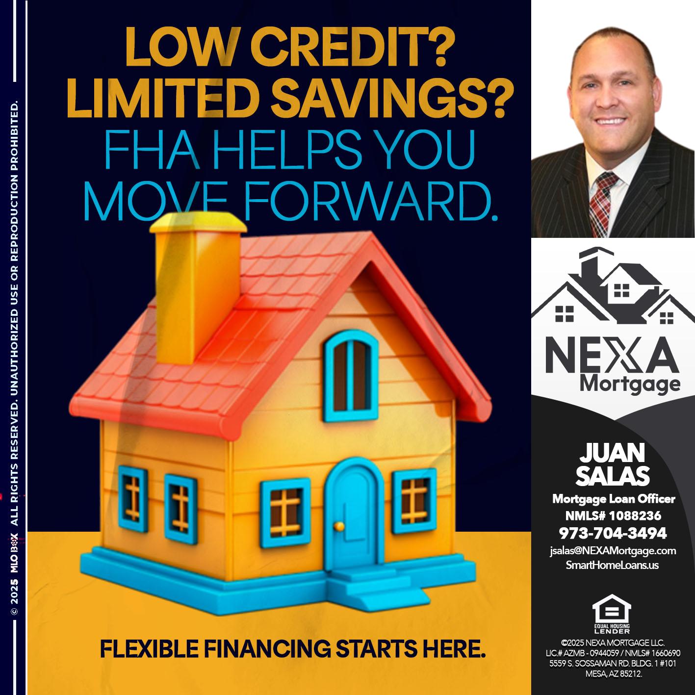 LOW CREDIT - Juan Salas -Sr. Mortgage Loan Officer