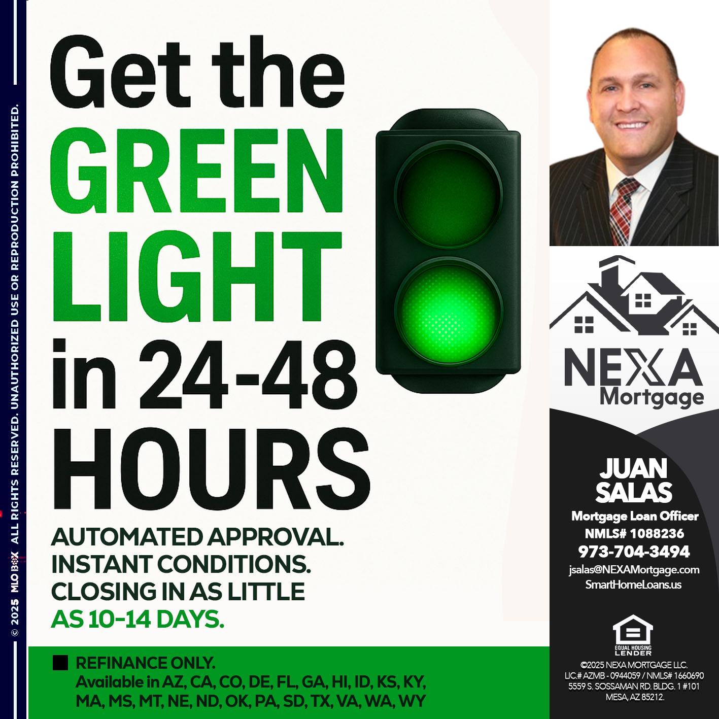 GET THE GREEN LIGHT - Juan Salas -Sr. Mortgage Loan Officer