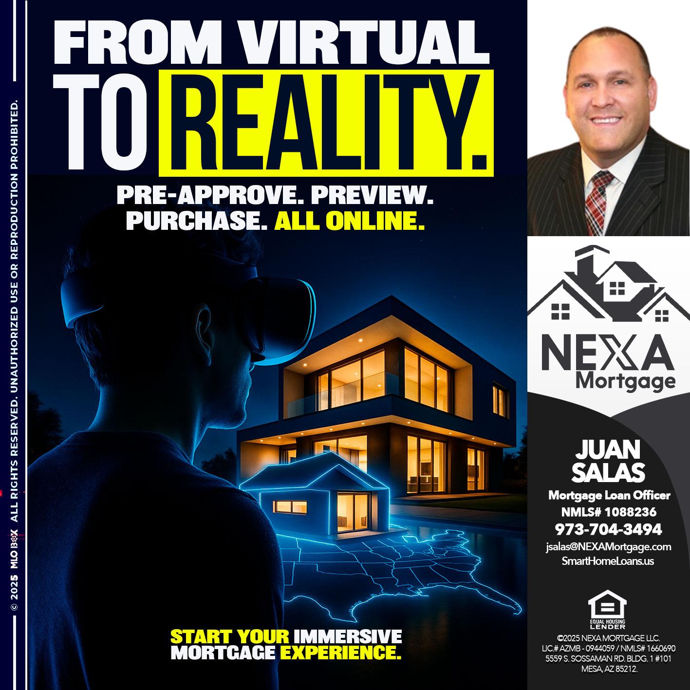 FROM VIRTUAL TO REALTY - Juan Salas -Sr. Mortgage Loan Officer