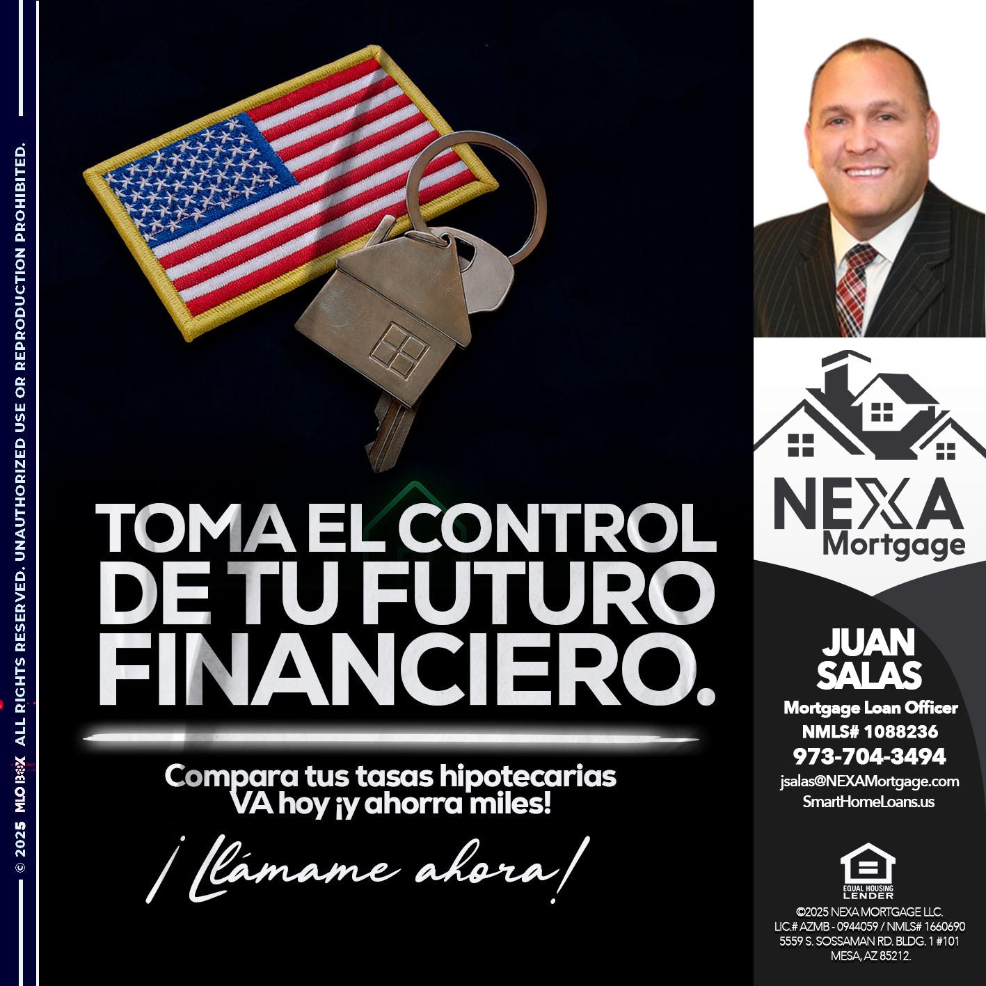 TOMA EL CONTROL - Juan Salas -Sr. Mortgage Loan Officer