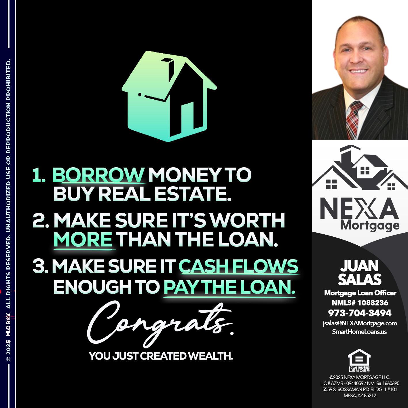 BORROW MONEY - Juan Salas -Sr. Mortgage Loan Officer