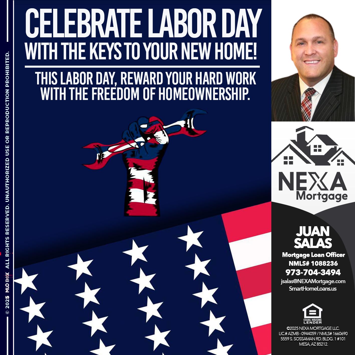 LABOR DAY - Juan Salas -Sr. Mortgage Loan Officer