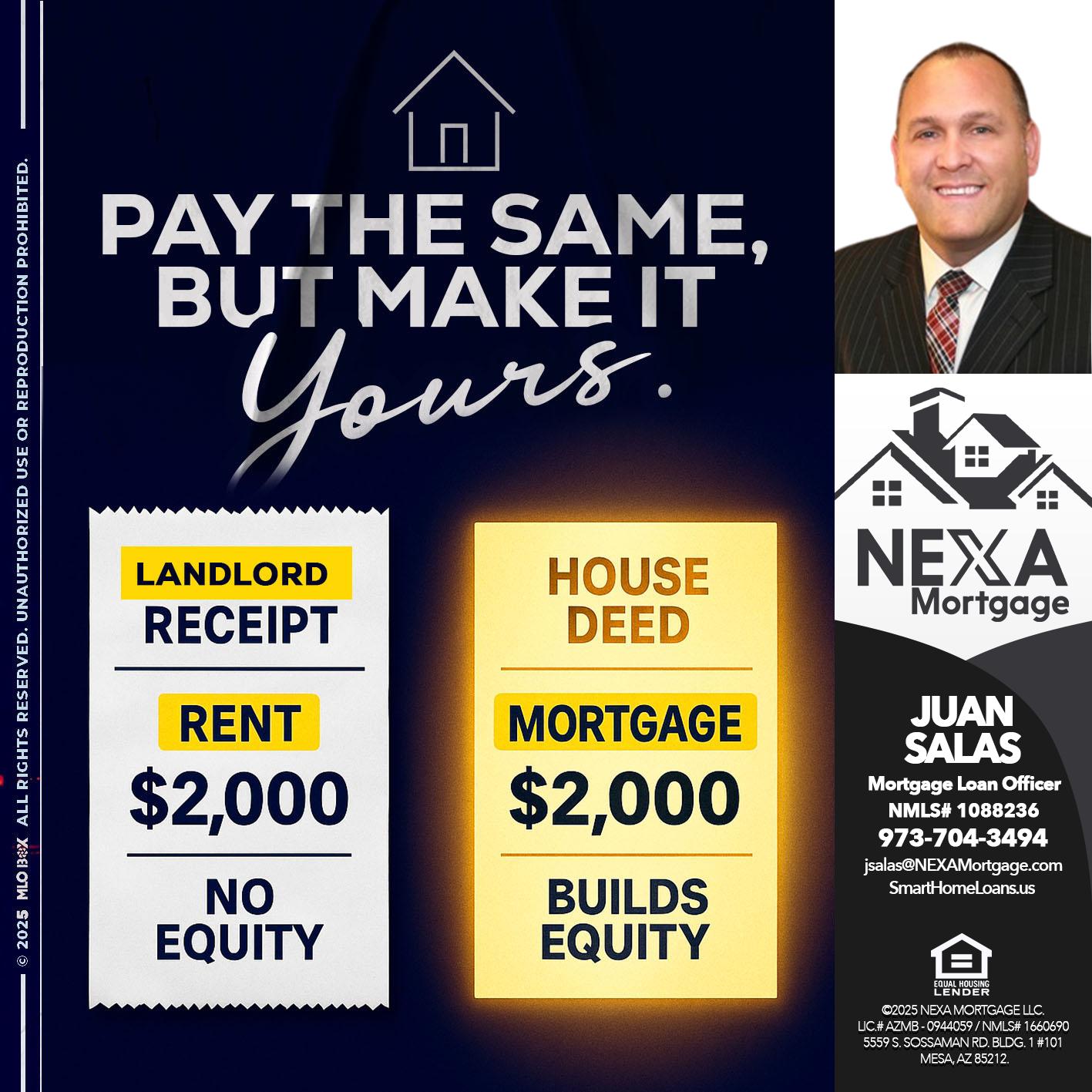 PAY THE SAME - Juan Salas -Sr. Mortgage Loan Officer